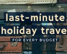 Last-Minute Travel