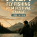 🎣 Complete Guide to the PALM Fly Fishing Film Festival (Canada) — 2026 Edition