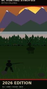 BC Hunting Synopsis 2026 – What Every Hunter Needs to Know BC Hunting Synopsis 2026 – What Every Hunter Needs to Know
